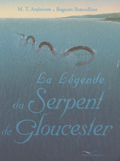légende serpent gloucester