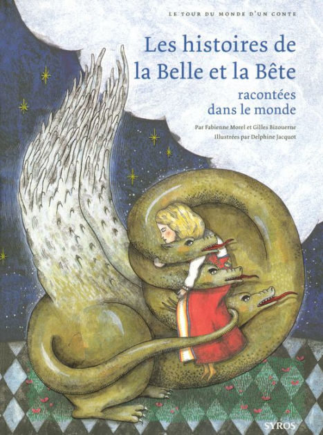 les histoires de la belle et la bête